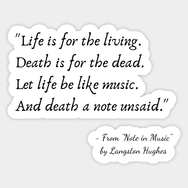 A Quote from "Note in Music" by Langston Hughes Sticker by Poemit